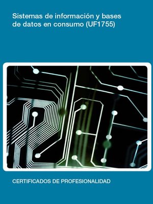 cover image of UF1755--Información y bases de datos en consumo